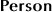 Person
